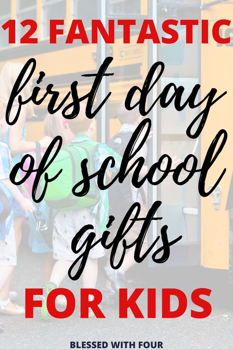 first day of school gift Happy First Day Of School Gifts, First Day Of School Gifts Kindergarten, Back To School Friend Gifts, 4th Grade Back To School Gifts, 1st Day Of Kindergarten Gifts For Kids, Gifts For Back To School For Students, First Day Of School Gift Ideas, Back To School Gift For Kindergarteners, First Grade Back To School Gift