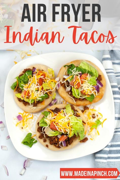 Air Fryer Navajo Fry Bread, Indian Tacos Recipe, Indian Taco Recipes, Navajo Taco, Fry Bread Tacos, Dessert Tacos, Spicy Food Mexican, Indian Fry Bread, Tacos At Home