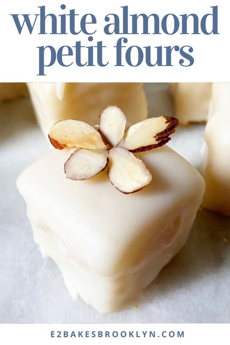 White Almond Petit Fours | e2 bakes brooklyn Almond Petit Fours Recipe, Petite Fours Recipe, Almond Petit Fours, Petit Fours Recipe Easy, Petit Four Recipes, Poured Fondant, Cream Room, Baking Stuff, Pure Vanilla