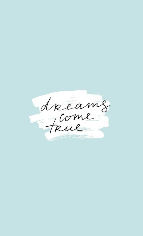 Quote Backgrounds, Inverness, Dreams Come True, Dream Come True, Quote Aesthetic, Cute Quotes, The Words, Wallpaper Quotes, Inspirational Words