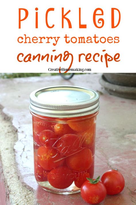 Tomato Pickles Recipe, Canning Pickled Green Cherry Tomatoes, Pickling Cherry Tomatoes, Pickles Cherry Tomatoes, Canning Cherry Tomatoes For Beginners, Pickle Cherry Tomatoes, Pickled Cherry Tomatoes Canned, Fermented Cherry Tomatoes, That 1870s Homestead Recipes