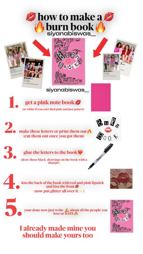 How to make a burn book!💋🔥❤️‍🔥✍️📕 I already made mine you should make yours too!• mine made by me🚨 If you want to make something similar/inspired or even 🚨repost🚨 please dm me for creds and permission! 💌 What’s A Burn Book, Best Friend Burn Book Ideas, What To Write In Your Burn Book, What To Put In Your Burn Book, What To Put In Burn Book, How To Create A Burn Book, Make Your Own Burn Book, Make A Burn Book With Me And My Bestie, Burn Book Rules Page