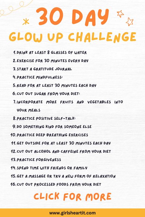 Follow this 30-day glow up challenge that focuses on both physical and mental wellness. The challenge promises to help users feel better both inside and out with daily tasks aimed at improving overall health and self-care. This pin is perfect for those looking for a manageable challenge to help kickstart a healthier lifestyle. This is a 30 day challenge for glow up and good life. Follow this 1 month glow up challenge to become a better you. 1 Month Challenge Mental Health, 25 Day Glow Up Challenge, One Month Glow Up Challenge Self Care, Health Challenge 30 Day, 20 Days Glow Up Challenge, 31 Day Glow Up Challenge, 30 Days Glow Up, How To Feel Healthier, 30 Days Hard Challenge