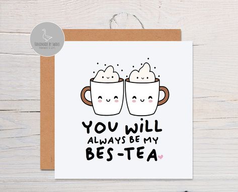 Birthday card for best friend, bestie galentine's day card, bes-tea card, funny best friend card, friend birthday cards, cards for women, by Handmadebyswans on Etsy Best Friend Quotes Birthday Funny, Aesthetics Birthday Cards, Diy Card For Best Friend Happy Birthday, Funny Best Friend Cards Birthday, Best Friend Card Ideas Funny, Birthday Card Idea For Bestie, Diy Letter For Best Friend, Aesthetic Greetings Card, Aesthetic Cards For Friends