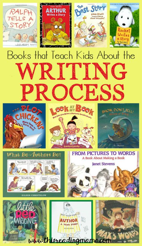 Books that Teach About the Writing Process ~ a book list from This Reading Mama Lucy Calkins, 3rd Grade Writing, The Writing Process, 2nd Grade Writing, Homeschool Writing, 1st Grade Writing, 4th Grade Writing, Writers Workshop, First Grade Writing