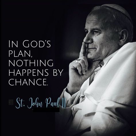 Saint John Paul Ii Quotes, John Paul Ii Quotes, Pope Saint John Paul Ii, St John Paul Ii, Saint Quotes Catholic, Holy Quotes, Juan Pablo Ii, Pope John Paul Ii, Saint Quotes