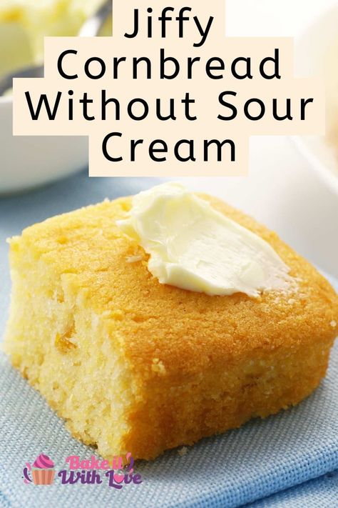 Knowing how to make Jiffy cornbread without sour cream can help you make an extra tasty and moist side dish without running to the store! Whether you are vegan, lactose-free, or simply don't like sour cream- I have some perfect alternatives for you! Just because you don't have sour cream doesn't mean you can't enjoy some easy and delicious cornbread, too! BakeItWithLove.com #bakeitwithlove #jiffy #cornbread #sourcream #substitute Sour Cream Cornbread, Creamed Corn Cornbread, Easy Homemade Cornbread, Perfect Cornbread, Jiffy Cornbread Recipes, Butter Cake Cookies, Sour Cream Substitute, Homemade Sour Cream, Moist Cornbread