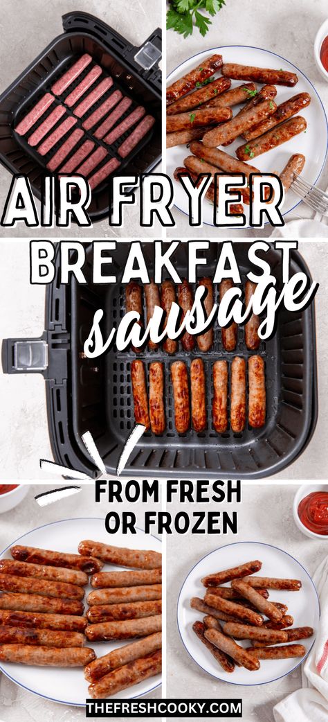 Air Fryer Breakfast Sausage, Sausage In Air Fryer, Link Sausage, Air Fryer Breakfast, Breakfast Sausage Links, Turkey Breakfast Sausage, Chicken Sausages, Breakfast Sausage Recipes, Chicken Breakfast