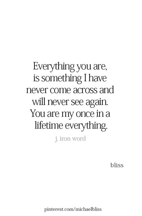 Waiting For You Quotes, Meeting You Quotes, Lifetime Quotes, Together Quotes, Michael Bliss, Good Quotes, Soulmate Love Quotes, Soulmate Quotes, Romantic Quotes