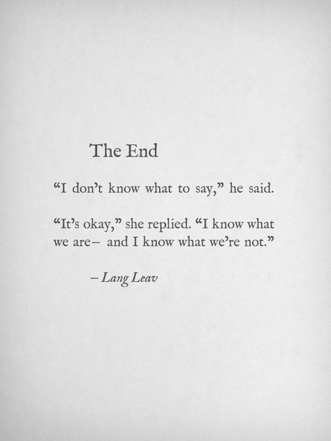 Sometimes love ends Love And Misadventure, Lang Leav, Inspirational Love, Awesome Quotes, Turning Point, What To Say, Instagram Frame, Personal Quotes, Visual Statements