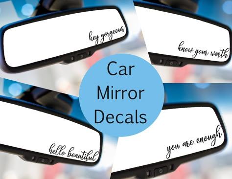 Rear View Mirror Decals, Car Decals Cricut, Car Mirror Sticker, Car Mirror Decals, Cricut Stickers, Diy Stencils, Mirror Vinyl, Mirror Decals, Cameo Crafts