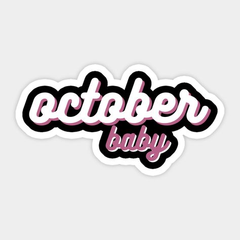 October Born Quotes, October Birthday Quotes, People Born In October, Queens Are Born In October, October Born, Study Inspiration Quotes, October Quotes, October Gifts, Born In October