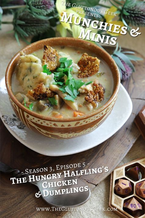 The Hungry Halfling's Chicken Dumplings inspired by D&D's Volo's Guide to the Sword Coast. Recipe by The Gluttonous Geek. Medieval Chicken Recipe, Dragon Recipe, Hollywood Food, Crispy Chicken Skin, Hobbit Food, Royal Recipe, Medieval Recipes, Savory Pies Recipes, Chicken Dumplings