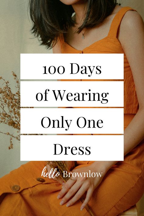 Minimalist Wardrobe Dresses, Dresses Only Capsule Wardrobe, 100 Day Wool Dress Challenge, Dress Only Wardrobe, Only Dresses Wardrobe, 30 Day Dress Challenge, One Dress Many Ways, 10x10 Wardrobe Challenge, Capsule Wardrobe Dresses Only