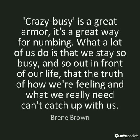 I wish I was crazy busy to avoid my feels but I feel my feels fully and I’m grateful for this. Also, I just need a day in on my couch Motivational Leadership Quotes, Brene Brown Quotes, Christine Caine, John Maxwell, Life Quotes Love, Isagenix, Leadership Quotes, Great Quotes, Inspirational Words