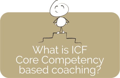 What is ICF core competency based coaching? | InnerLifeSkills Icf Coaching, Becoming A Life Coach, Life Coach Training, Life Coaching Business, Core Competencies, Business Coaching, Listening Skills, Life Coaching, Core Values