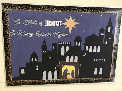 Manger Scene Bulletin Board, Christmas Sunday School Bulletin Boards, A Weary World Rejoices, Weary World Rejoices, A Thrill Of Hope, Diy Christmas Door Decorations, Memory Boards, Thrill Of Hope, Christmas Sunday School