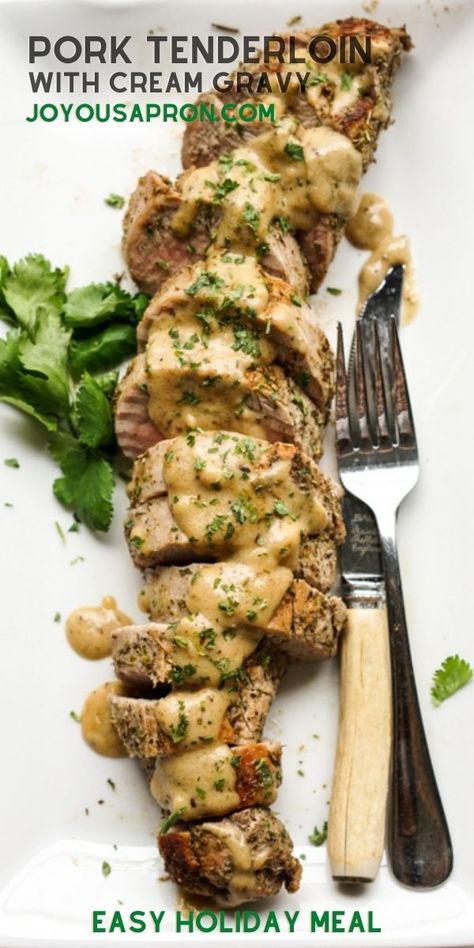 Pork Tenderloin with Cream Gravy - yummy and easy meat main dish recipe for your Christmas holiday dinner. Serve this pork dish with homemade cream gravy. #pork #meat #gravy #tenderloin #holidaydinner #Christmas #dinner #recipe #joyousapron Joyous Apron, Baked Pork Tenderloin, Pork Meals, Roasted Pork Tenderloin, Cream Gravy, Roasted Pork Tenderloins, Meat Dish, Pork Loin Recipes, Roasted Pork