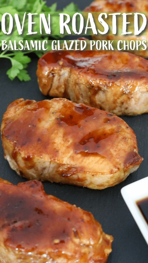 Oven Roasted Balsamic Glazed Pork Chops via @manmeetsoven Pork Chops With Balsamic Glaze, Balsamic Glaze Pork Chops, Oven Baked Pork Chop Recipe, Thick Cut Pork Chop Recipes, Balsamic Glazed Pork Chops, Baked Pork Loin Chops, Oven Roasted Pork Chops, Glazed Pork Chops Recipes, Baked Pork Loin