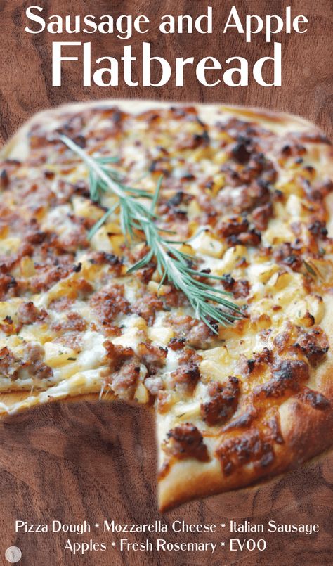 Apple Flatbread, Flatbread Pizza Dough, Sausage Flatbread, Sausage Pizza Recipe, Italian Sausage Pizza, Apple Pizza, Mozzarella Pizza, Cheese Flatbread, Sausage Pizza