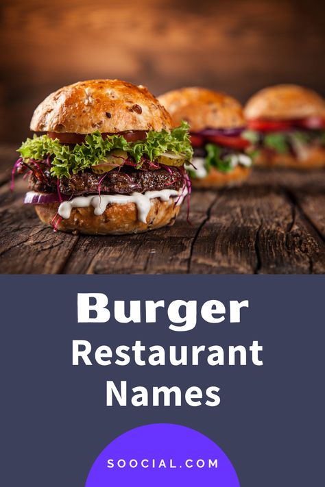 Burger Names Ideas Fast Foods, Burger Names Ideas, Burger Restaurant Design, Tagline Ideas, Blt Burger, Burger Names, Burger Ideas, Ideas Name, Chili Burger