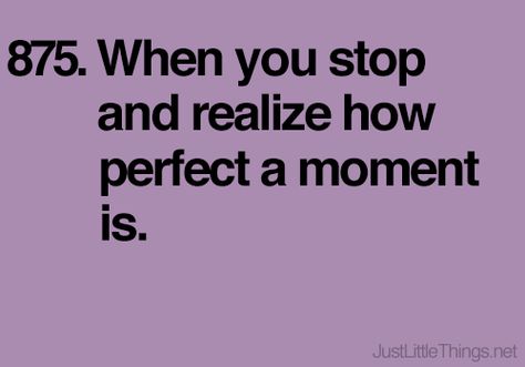 via just little things | Just Little Things, Qoutes About Love, We Are The World, Perfect Sense, Joy Of Life, Small Moments, Reasons To Smile, Perfect Moment, Scottsdale Az