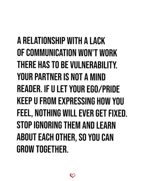 Stop Communicating Quotes, Honest Communication Quotes, Dont Stop Dating Your Partner Quotes, Ignoring Problems Quotes Relationships, Be A Better Partner Quotes, Ego And Pride Quotes Relationships, Communication In A Relationship Quotes, Learning Each Other Quotes Relationships, Ignoring Your Partners Needs