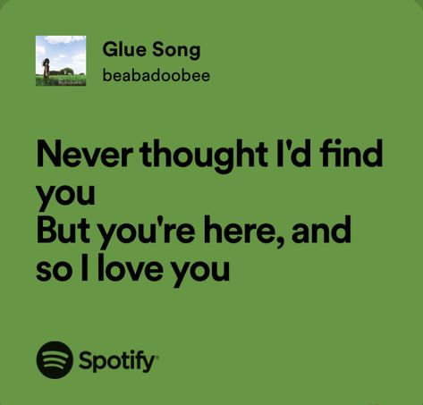 Glue Song Beabadoobee Spotify, Beabadoobee Song Lyrics, Beabadoobee Quotes, Lyrics Beabadoobee, Song Lyrics About Friends, Lyrics For Friends, Beabadoobee Lyrics, Glue Song, Meaningful Lyrics