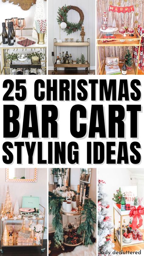 25 Christmas Bar Chart Styling Ideas Holiday Bar Cart Christmas, Christmas Bar Cart Styling, Bar Tray Styling, Vintage Bar Cart Styling, Christmas Potluck Dishes, Unique Bar Ideas, Bar Cart Styling Ideas, Unique Bar Cart, Halloween Bar Cart