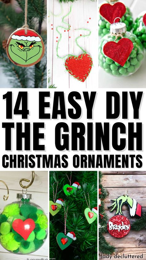 14 Easy DIY The Grinch Christmas Ornaments Grinch Themed Ornaments Diy, Grinch Baubles Diy, Grinch Inspired Ornaments, Whoville Christmas Ornaments Diy, Mini Grinch Christmas Tree Diy, Grinch Diy Ornament Kids, Grinch Office Decorating Ideas Diy, The Grinch Felt Ornaments, Grinch Homemade Ornaments