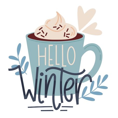 Winter Lettering, Winter Promotion, Cup Of Hot Chocolate, Winter Illustration, Chocolate Caliente, Hello Winter, Merry Christmas Card, Window Painting, Winter Wonder