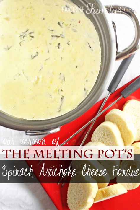 Our Version of Melting Pot's Spinach Artichoke Cheese Fondue - Favorite Family Recipes Melting Pot Recipes, Table D Hote, Fondue Party, Fondue Recipes, Copycat Restaurant Recipes, Spinach Artichoke, Melting Pot, Angel Food Cake, Party Food Appetizers