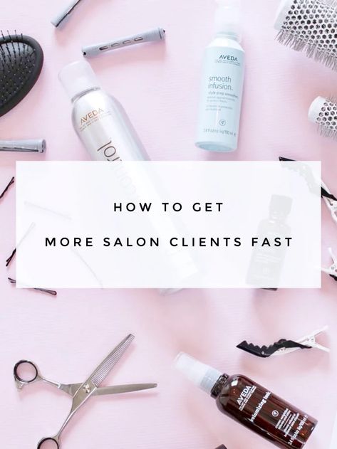 How to Get More Clients as a New Hairstylist Fast - ToughNickel - Money Salon Marketing Social Media, Tabatha Coffey, Hairstylist Marketing, Home Hair Salons, Hair Salon Business, Cosmetology Student, Get More Clients, Writing Portfolio, Get Clients