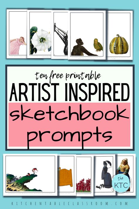 Artist Inspired Sketchbook Prompts for Kids - The Kitchen Table Classroom Sketchbook Prompts For Kids, High School Sketchbook Prompts, Sketchbook Assignments Middle School, Middle School Sketchbook Prompts, Drawing Prompts Sketchbook Assignments, Sketch Book Prompts, Artist Inspired Art, Sketch Prompts, Art Syllabus