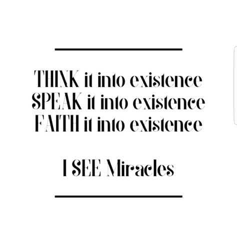 Speaking It Into Existence, Speak Things Into Existence Quotes, Speak Into Existence Quote, Speaking Into Existence, Existence Quotes, Manifest Board, Speak It Into Existence, Cheesy Quotes, Proverbs 31 Woman