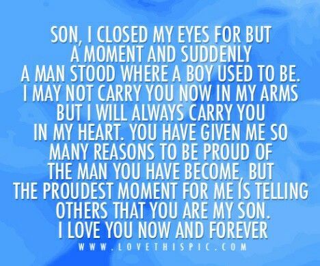 I love my son. My pride and joy .. So great to see you happy son.. You truely are someone to be proud of - a role model .. I love what you've achieved and what you've now become and can see you've never ever been this happy in your life ! It seems to be his running comment, why haven you been happy? You've achieved and accomplished a lot in the passed 12 months and we couldn't be prouder - as a family ! Single Mother Quotes, Love My Son Quotes, Son Birthday Quotes, Birthday Quotes For Him, Min Son, Son Quotes, I Love My Son, Single Quotes, Happy Birthday To Us