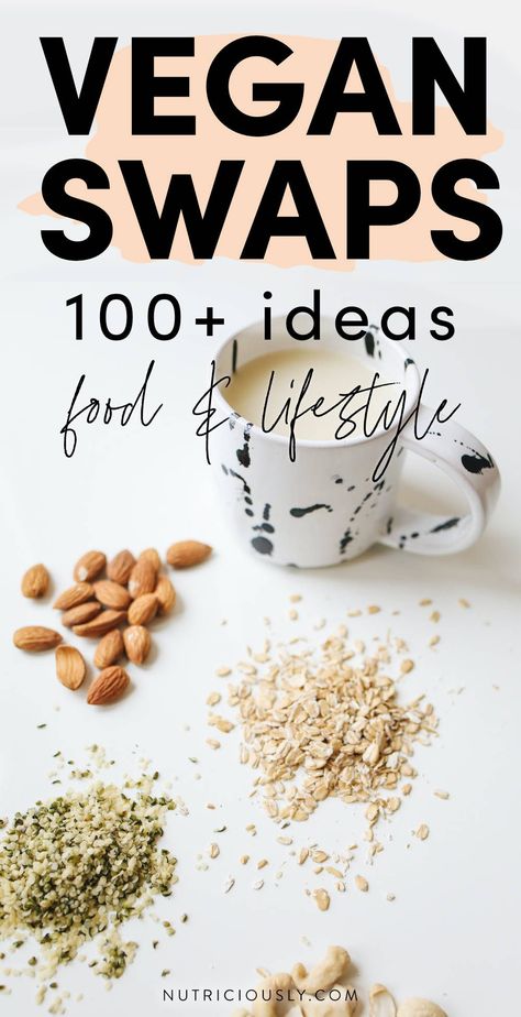 Vegan Swaps, Vegan Staples, Easy Swaps, Vegan Essentials, Vegan Grocery List, Vegan Tips, 10 Healthy Foods, Vegan Pantry, Healthy Food Swaps