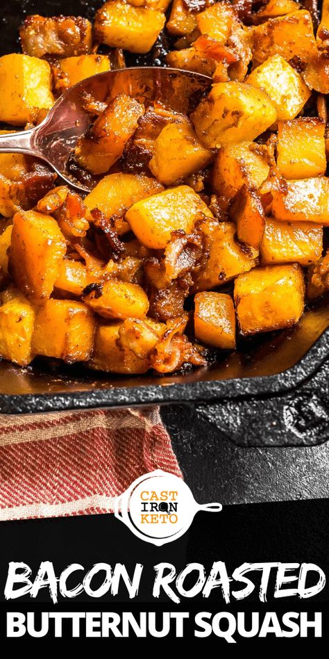 Butternut Squash Cast Iron Skillet, High Carb Vegetables, Keto Bacon, Keto Sides, Keto Side, Butternut Squash Recipes, Roasted Vegetable, Low Carb Side Dishes, Low Carb Vegetables