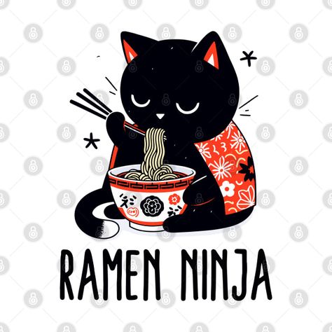 Check out this awesome 'Ninja+Black+Cat+Eating+Ramen' design on @TeePublic! Funny Cat Eating, Ramen Design, Cat Eating Ramen, Ramen House, Eating Noodles, Asian Cat, Pet Station, Eating Ramen, Quirky Humor