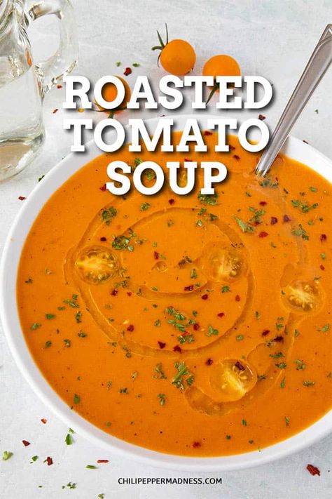 Spicy Roasted Tomato Soup, Tomato Paprika Soup, Tomato Soup With Roasted Tomatoes, Spicy Tomato Soup Recipe, Creamy Roasted Tomato Soup, Spicy Tomato Soup, Roasted Tomato Soup Recipe, Roast Tomato Soup Recipe, Wednesday Dinner