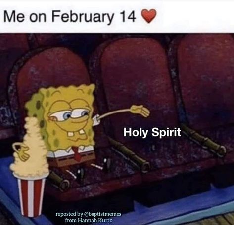 -@gmx0 #BaptistMemes #ValentinesDay #VDay Me On Valentines Day, Valentines Memes, Valentines Day Memes, Funny Spongebob Memes, Valentines Day Funny, Anti Valentines Day, Images Kawaii, Memes Of The Day, My Funny Valentine