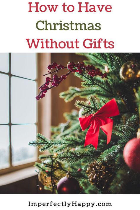 Are you considering a Christmas without gifts this year? Here are some great ideas to have a wonderful celebration without any guilt! Christmas Without Gifts, Christmas Blessings, Meaning Of Christmas, What Is Christmas, Christmas Planner, Christmas D, Celebrate Christmas, Free Christmas, Christmas Wishes