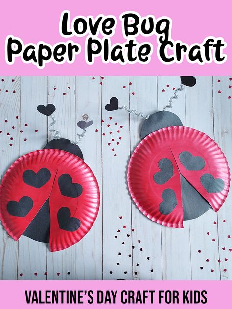 Bug Craft, Valentines Recipes, Preschool Valentine Crafts, Kindergarten Valentines, Valentine Art Projects, February Crafts, Easy Valentine Crafts, Ladybug Crafts, K Crafts