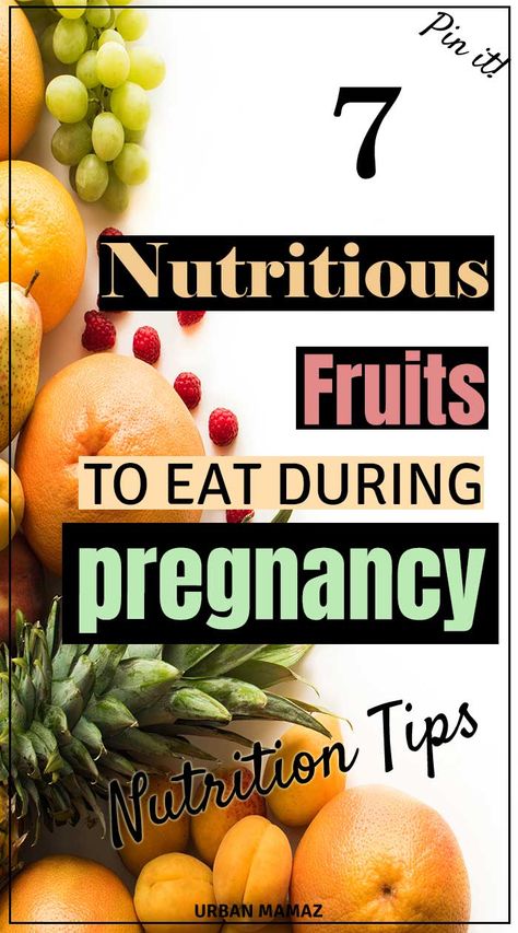 Fruits To Eat During Pregnancy, Pregnancy Fruit, Pregnancy Care Tips, Tips For Pregnancy, Best Fruits To Eat, Nutritious Eating, Diet While Pregnant, Healthy Pregnancy Diet, Quest Bars