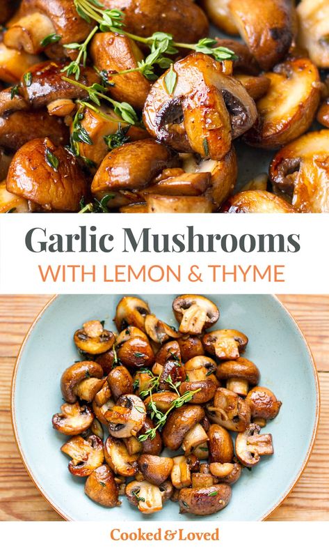 Garlic Mushrooms With Lemon & Thyme Fresh Thyme Recipes, White Mushroom Recipes, Easy Mushroom Recipes, Garlic Mushrooms Recipes, Meatless Monday Dinner, Quick And Healthy Breakfast, Recipe With Lemon, Aip Breakfast, Paleo Sides