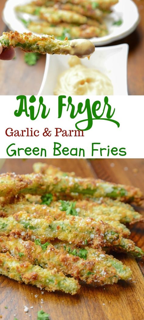 Green Bean Fries, فاصوليا خضراء, Air Fryer Recipes Vegetables, Air Fryer Garlic, Parmesan Green Beans, Fried Green Beans, Air Fried Food, Air Fryer Oven Recipes, Air Fry Recipes