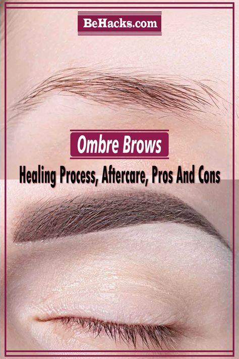 Ombre Eyebrows Healing Process, Ombre Powder Brows Healing Process, Ombre Brows Healing Process, Ombré Powder Brows, Ombre Eyebrows Microblading, Ombre Brows Before And After, Ombre Shading Eyebrows, Ombre Eyebrows Permanent, Ombre Microblading Eyebrows