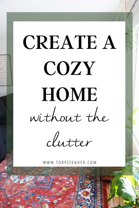 Minimalist But Cozy Home, Clean And Minimal Home Decor, Cozy Realistic Home, Minimal Seasonal Decor, Cozy Minimalist Home Aesthetic, Regular Home Decor, Diy Cozy Home Decor, How To Make A Modern Home Cozy, Minimal Country Home