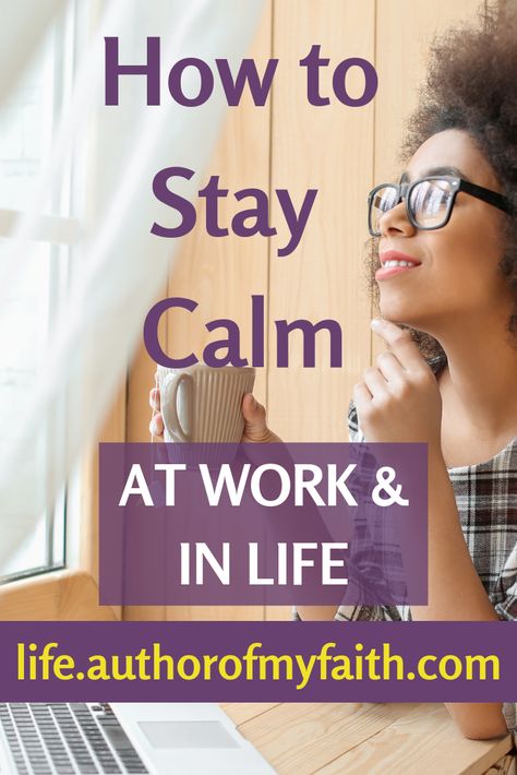 Staying calm in stressful situations, how to stay calm Keeping Calm In Stressful Situations, How To Keep Calm In Stressful Situations, Staying Calm In Stressful Situations, How To Stay Calm, Staying Calm, Encouragement For Today, The Sky Is Falling, Remain Calm, Faith Encouragement