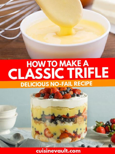 Classic Trifle Recipes, Custard For Trifle Recipe, Custard Trifle Recipes, Trifle Recipes Easy Simple, English Trifle Recipe Traditional, Triffle Desserts Simple, Trifle With Jelly, Classic Trifle, How To Make Trifle